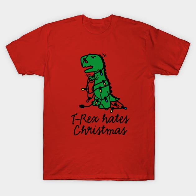 T-Rex hates Christmas lights Christmas lights dinosaur funny xmas T-Shirt by LaundryFactory